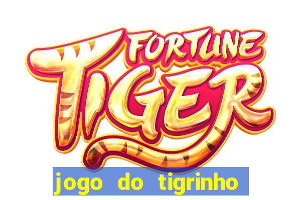 jogo do tigrinho ta pagando